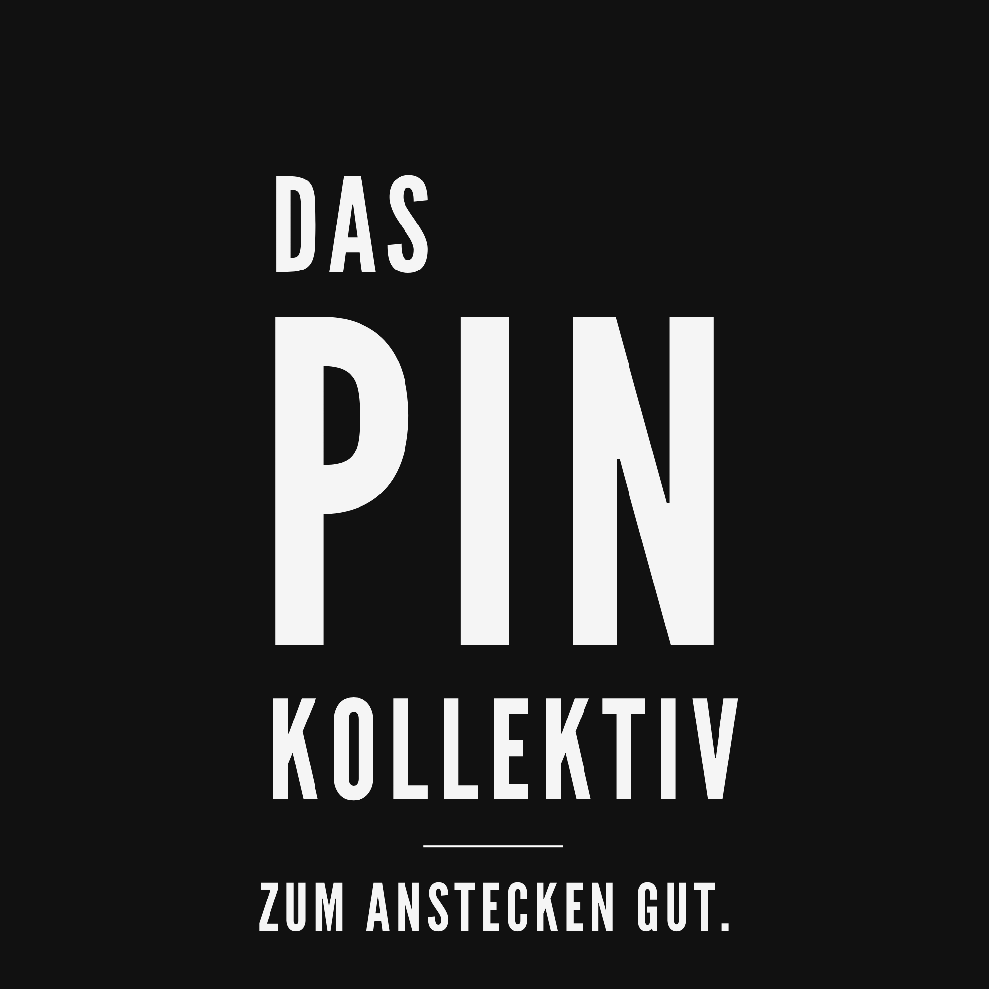 Das Pin Kollektiv